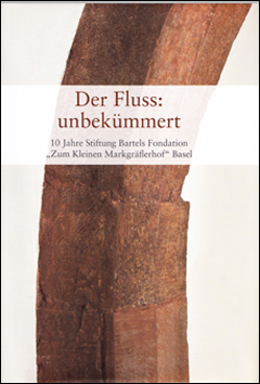 Der Fluss: unbekümmert Der Fluss: unbekümmert